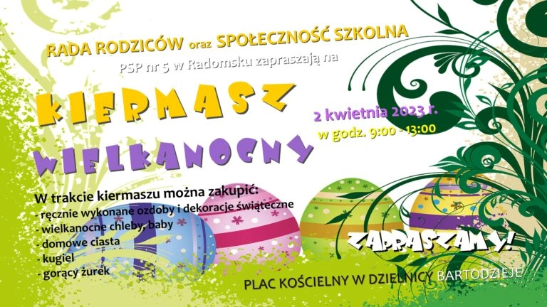 PSP 5 w Radomsku zaprasza na Kiermasz Wielkanocny