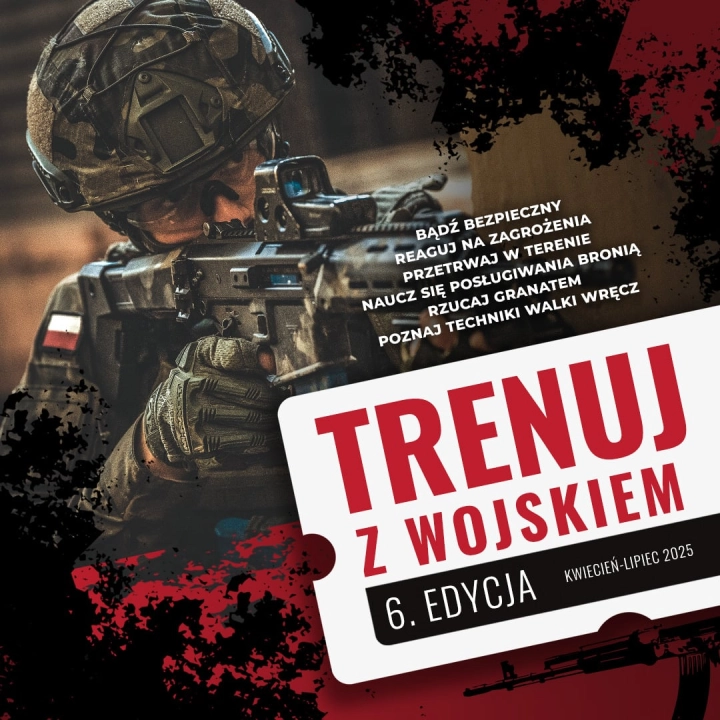 Wystartowały zapisy na darmowe szkolenia wojskowe : „Trenuj z wojskiem 6”