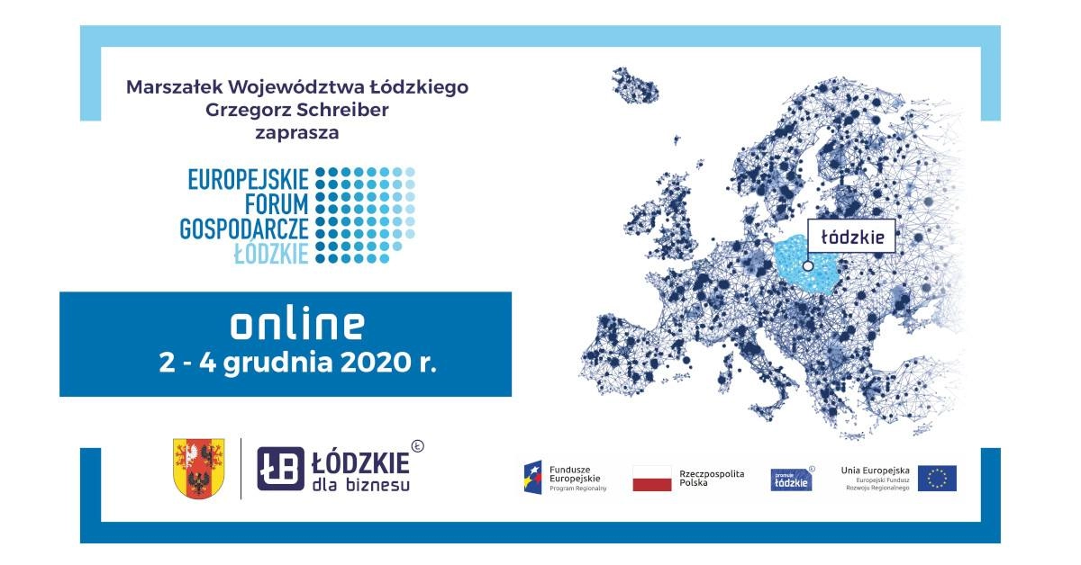 W środę rozpocznie się Europejskie Forum Gospodarcze „Łódzkie 2020”