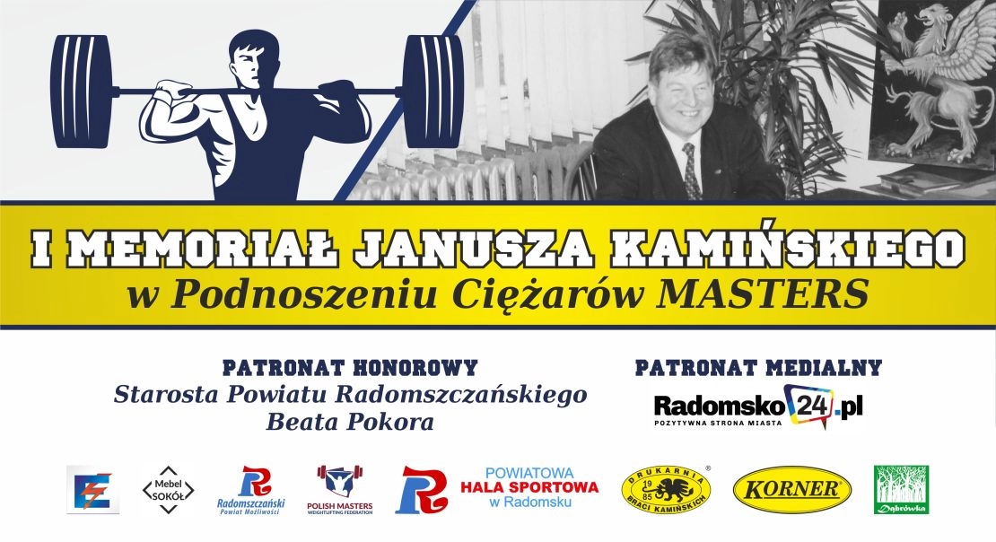 I Memoriał Janusza Kamińskiego w Podnoszeniu Ciężarów Masters