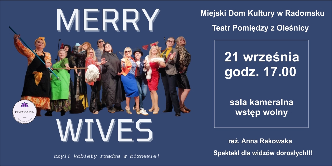 Coś dla widzów dorosłych. Merry Wives czyli Szekspir wywrócony do góry nogami