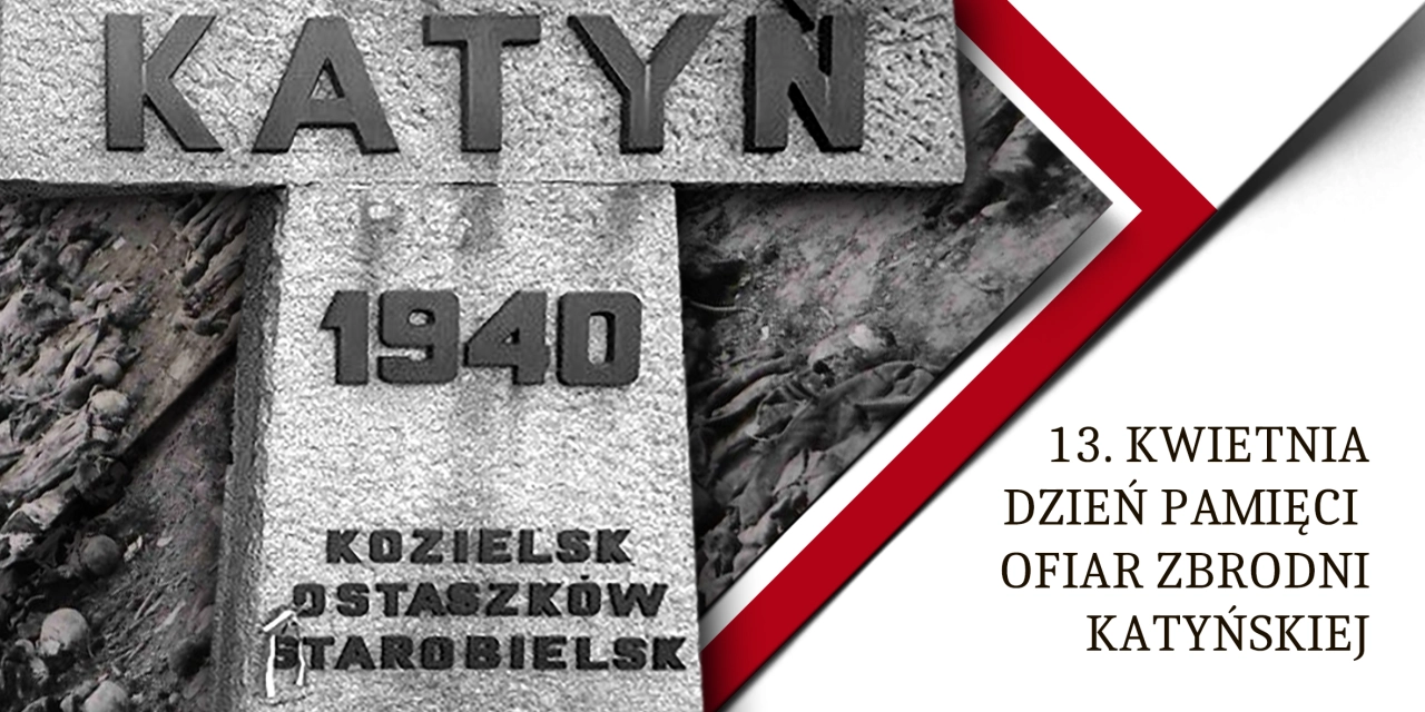Dzień Pamięci Ofiar Zbrodni Katyńskiej w Radomsku. Program obchodów