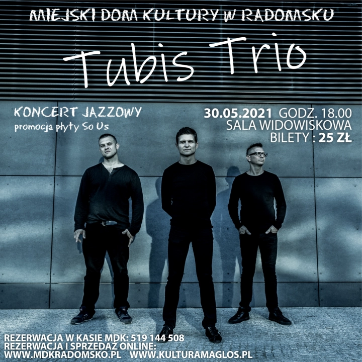 TUBIS TRIO zagra w MDK w Radomsku