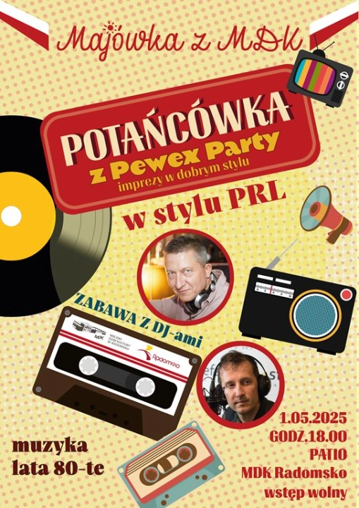 Majówka w rytmie lat 70. 80. i 90. Pewex Party w Radomsku