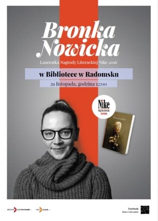 Bronka Nowicka, laureatka literackiego NIKE w Radomsku