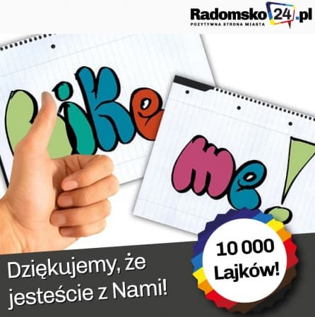 Już 10 000 osób lubi Radomsko24.pl na Facebooku!