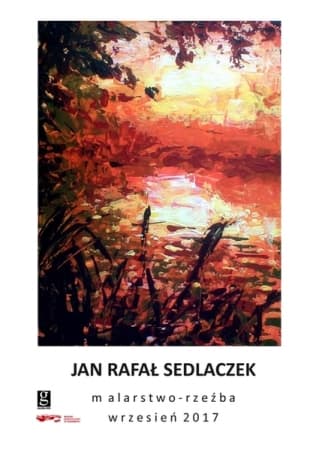 Otwarcie wystawy prac Jana Rafała Sedlaczka