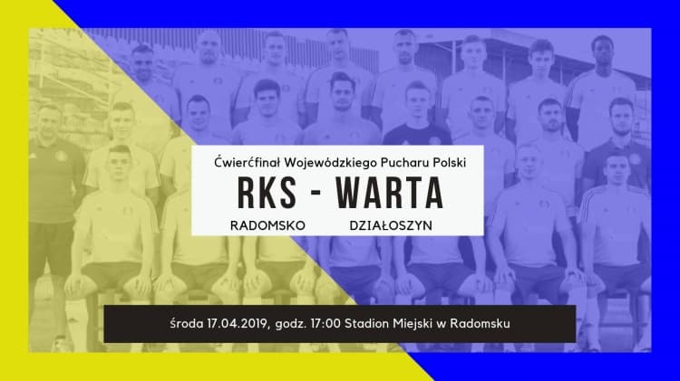 Puchar Polski: RKS Radomsko – Warta Działoszyn