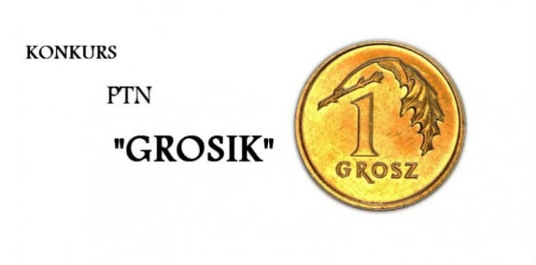 Trwają zgłoszenia do konkursu numizmatycznego „Grosik”