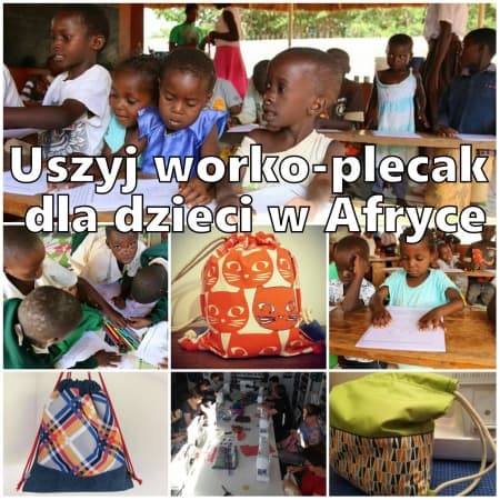 Uszyj worko-plecak dla dzieci w Afryce