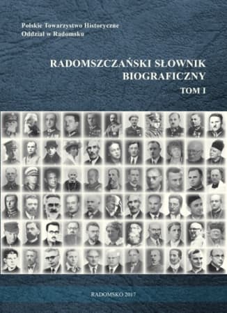 W niedzielę promocja Radomszczańskiego Słownika Biograficznego