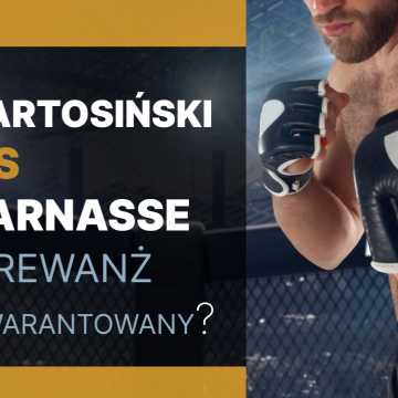 Bartosiński vs Parnasse – rewanż gwarantowany?