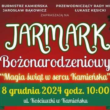 Magia Świąt na Jarmarku Bożonarodzeniowym w Kamieńsku