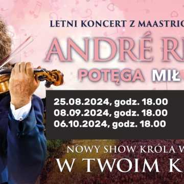 Andre Rieu. Potęga Miłości. MDK szykuje retransmisje koncertu