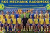 Juniorzy RKS Mechanik Radomsko awansowali do I ligi wojewódzkiej