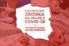Trwa ogólnopolska zbiórka pieniędzy na walkę z koronawirusem