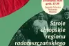 Stroje chłopskie oczami kustosza Barbary Sitek