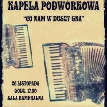 Zagra i zaśpiewa Radomszczańska Kapela Podwórkowa