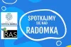 RAS zaprasza na „Operację Czysta Rzeka Radomka”