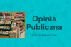 Opinia publiczna, czyli sonda uliczna [2.05.2022]