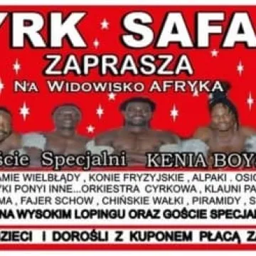 Zgarnij wejściówkę do Cyrku Safari