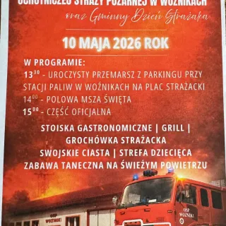 Strażacy ochotnicy z Woźnik zapraszają na jubileusz 100-lecia jednostki OSP