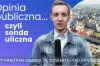 Opinia publiczna, czyli sonda uliczna [30.08.2021]