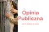 Opinia publiczna, czyli sonda uliczna [25.04.2022]