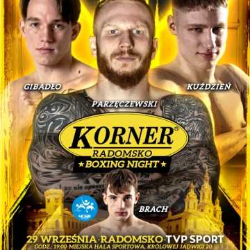 „Korner Boxing Night” we wrześniu w Radomsku. Robert Parzęczewski w walce wieczoru!