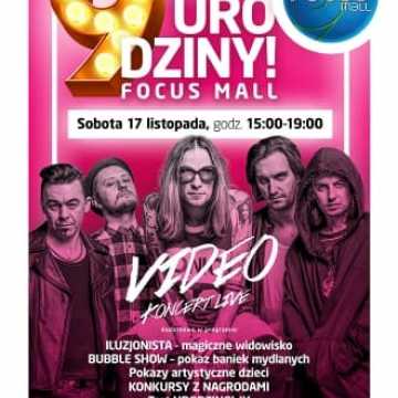 Pokaz iluzji, Bubble Show oraz koncert grupy Video, czyli 9. urodziny Focus Mall