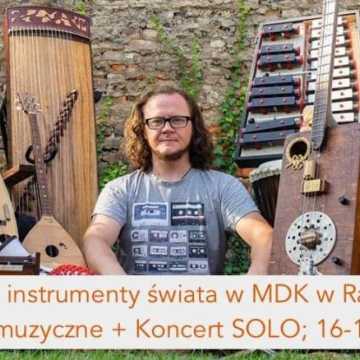 „T. ETNO - instrumenty świata” w MDK Radomsko