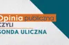 Opinia publiczna, czyli sonda uliczna [22.11.2021]