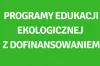 Miasto dostało dofinansowanie na edukację ekologiczną