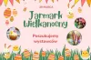 Miasto poszukuje wystawców na Jarmark Wielkanocny