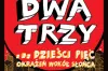 Koncert zespołu Raz, Dwa, Trzy w Radomsku. „Dwadzieścia Pięć Okrążeń Wokół Słońca”