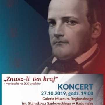Zaproszenie na koncert „Znasz - Li Ten Kraj” - Moniuszko na 200. urodziny