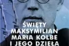 Wystawa w muzeum: „Święty Maksymilian Maria Kolbe i jego dzieła