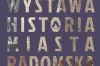 Wkrótce zostanie udostępniona wirtualna wystawa poświęcona historii Radomska