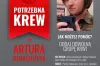 Pilnie potrzebna krew dla Artura Banaszczyka z Przedborza