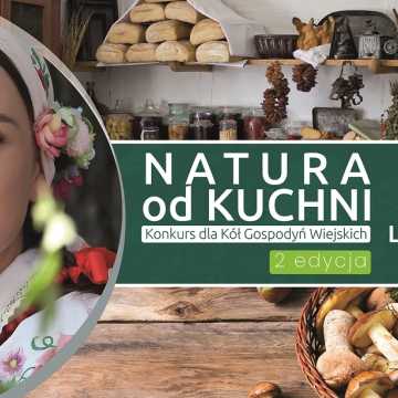 [WIDEO] Startuje druga edycja programu „Natura od kuchni”