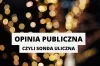 Opinia publiczna, czyli sonda uliczna [5.12.2022]