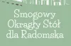 Smogowy Okrągły Stół dla Radomska