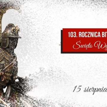 Świętujmy razem obchody 103. rocznicy Bitwy Warszawskiej
