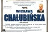 Odeszła Wiesława Chałubińska