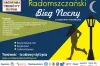 Bieg Nocny: Trzeźwość – to zdrowy styl życia