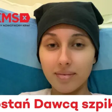 Nie wahaj się - uratuj życie! Zostań Dawcą szpiku dla Ani i innych!