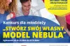 „Stwórz swój własny model NEBULA” – konkurs dla uczniów szkół Powiatu Radomszczańskiego