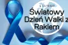 Dziś Światowy Dzień Walki z Rakiem