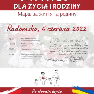 Marsz dla  Życia i rodziny w Radomsku pod hasłem: „Po stronie życia”