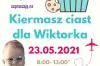Kiermasz ciast dla Wiktorka